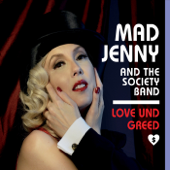 Love Is a Stranger - Mad Jenny & The Society Band