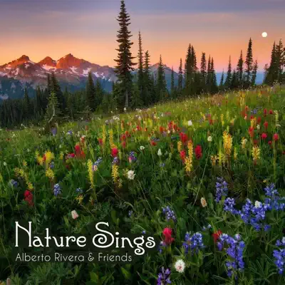 Nature Sings - Single - Alberto Rivera