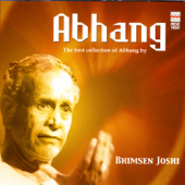 Abhang - Pandit Bhimsen Joshi