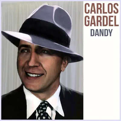 Dandy - Single - Carlos Gardel