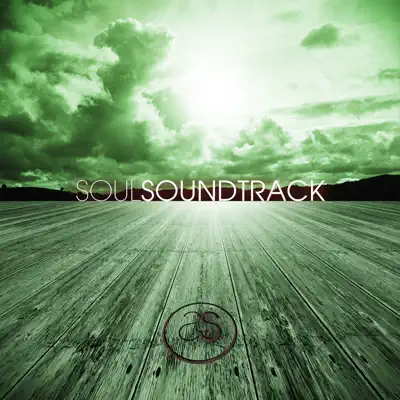 Soul Soundtrack: Green - Alex Sirvent Soul Soundtrack: Green - Alex Sirvent