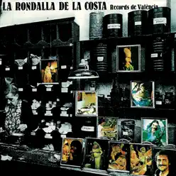 Records de València - La Rondalla de la Costa