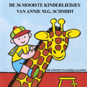 De 36 Mooiste Kinderliedjes van Annie G. Schmidt - De Gouden Nachtegaaltjes