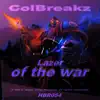 Lazer of the War - Single album lyrics, reviews, download