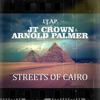 Streets of Cairo (Remixes) - EP, 2014