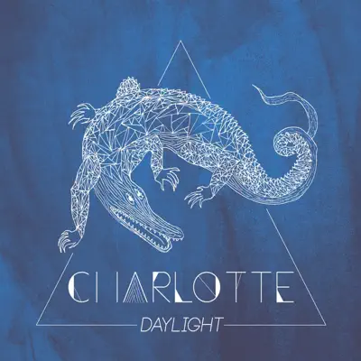 Daylight - EP - Charlotte