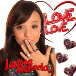 Love Love - Single - Larissa Manoela