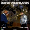 Raise Your Hands (feat. D-Train) - EP, 2015