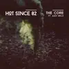 The Core (feat. Alex Mills) - Single album lyrics, reviews, download