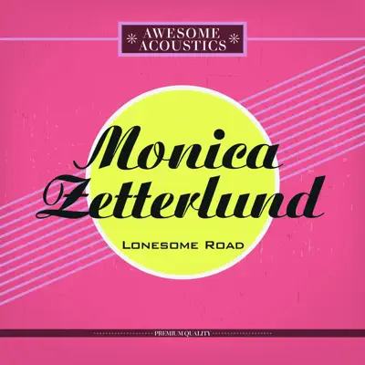 Lonesome Road - Monica Zetterlund