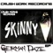 German Daze(feat. Aurko) - Single - DJ Skinny lyrics