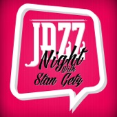 Jazz Night with Stan Getz artwork