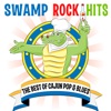 Swamp Rock Hits the Best Cajun Pop & Blues
