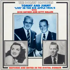 Tommy and Jimmy Live in the Big Apple 1954-55 by The Dorsey Brothers album reviews, ratings, credits