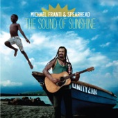 Michael Franti & Spearhead - Anytime You Need Me