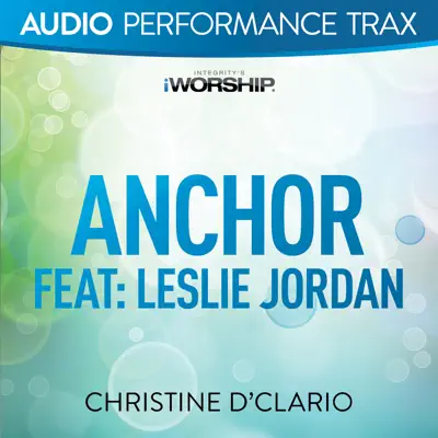 Anchor (On This Journey) [Audio Performance Trax] - Christine D'Clario