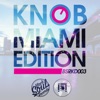 Knob Miami Edition 2015