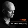 This Is Your Time - Single album lyrics, reviews, download