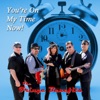 You're On My Time Now! - EP