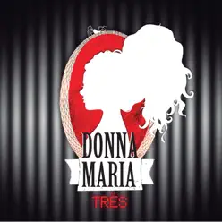 Três - Donna Maria