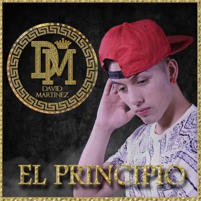 El Principio - David Martinez El Principio - David Martinez