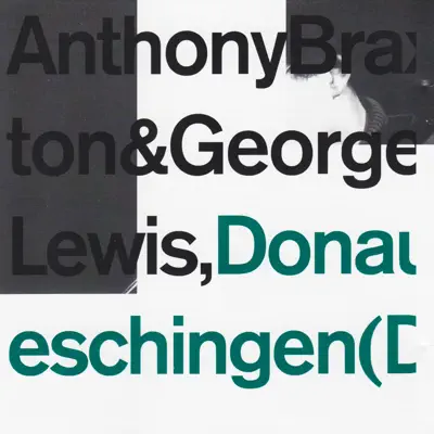 Donaueschingen (Duo) 1976 - Anthony Braxton