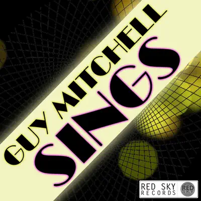 Guy Mitchell Sings - Guy Mitchell Guy Mitchell Sings - Guy Mitchell
