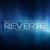 Reverie (feat. Tai Malone) - EP
