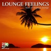 Lounge Feelings - Best of Tropical Lounge, 2015