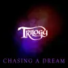 Chasing a Dream - Single album lyrics, reviews, download