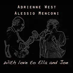 With Love to Ella and Joe by Adrienne West & Alessio Menconi album reviews, ratings, credits