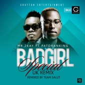 Bad Girl Special (Uk Remix) [feat. Patoranking] artwork