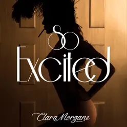 So Excited - Clara Morgane So Excited - Clara Morgane