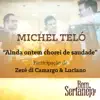 Ainda Ontem Chorei de Saudade (feat. Zezé Di Camargo & Luciano) - Single album lyrics, reviews, download
