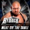 WWE: Meat On the Table (Ryback) - Jim Johnston lyrics