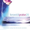 Keswick - How Great Is Our God