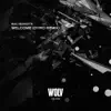 Welcome (Dyro Remix) - Single (Dyro Remix) album lyrics, reviews, download