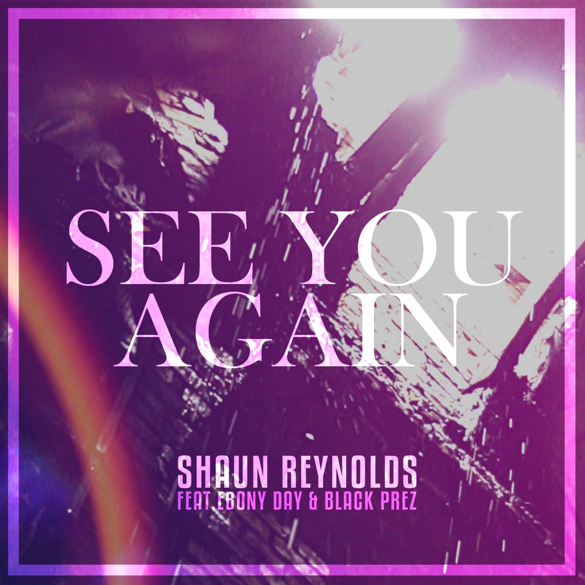 Again remix. Shaun Reynolds.