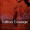 Tattoo Lounge (Chill Lounge Music for your Moments...), 2014
