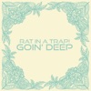 Goin' Deep (SupaDeepa Extended Mix) - Single