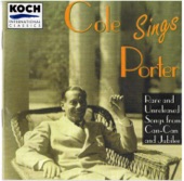 Cole Sings Porter: Rare and Unreleased Songs from "Can-Can" and "Jubilee"