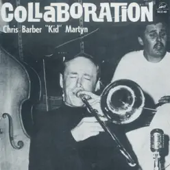 Collaboration - Chris Barber Collaboration - Chris Barber