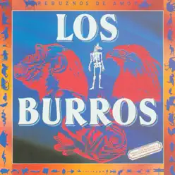 Rebuznos de Amor - Los Burros