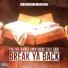 Break Ya Back - Single album lyrics, reviews, download