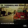 911 Experimental Music Session #01 (Selected By: El Nino SA) album lyrics, reviews, download