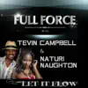 Let It Flow (feat. Tevin Campbell & Naturi Naughton) - Single album lyrics, reviews, download