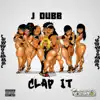 Clap It - Single album lyrics, reviews, download