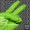 No Autotune - The Deluxe Anthology album lyrics, reviews, download