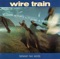 God On Our Side - Wire Train lyrics