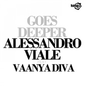 Goes Deeper (feat. Vaanya Diva) artwork